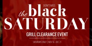 2019 Black Saturday Holiday Sale: Grills on Clearance, Creekstone Outdoor Living, Houston, TX